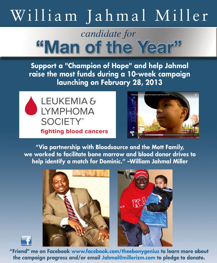 William "Jahmal" Miller Nominated for Leukemia & Lymphoma Society's 2013 "Man of the Year"