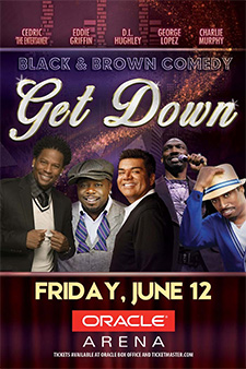Get Down Black & Brown Comedy Show in Oakland - June 12
