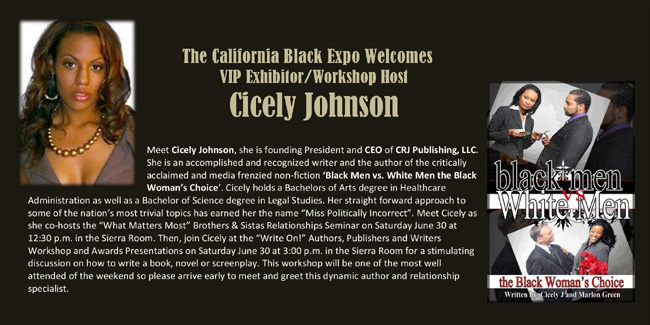 During Black Expo Weekend in Sacramento, don't miss featured Workshop Host and Book Author, Cicely Johnson of 