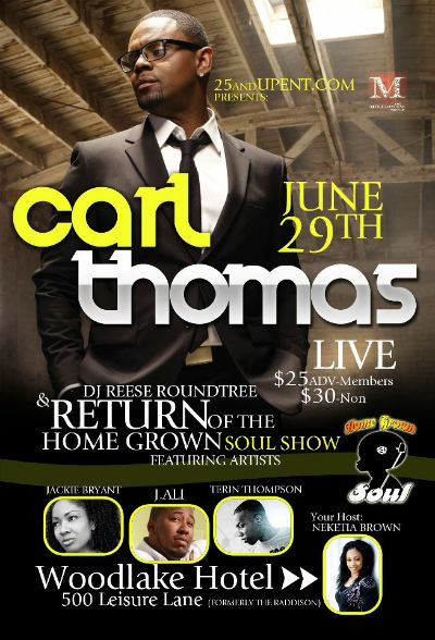 Carl Thomas live at the Home Grown Soul Show June 29