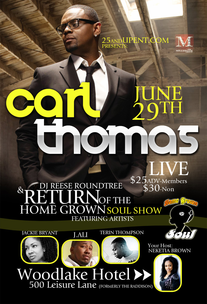 Carl Thomas at Home Grown Soul Show on June 29th