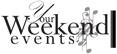 Your Weekend Events