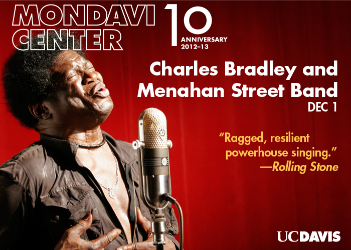 Charles Bradley at Mondavi Center