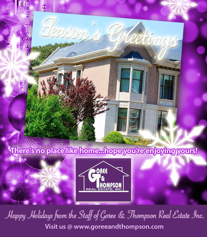 Happy Holidays from Goree & Thompson Real Estate, Inc.