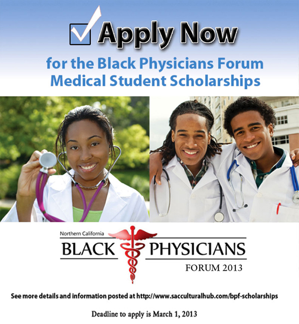 APPLY NOW for the Black Physicians Forum (BPF) Medical Student Scholarship