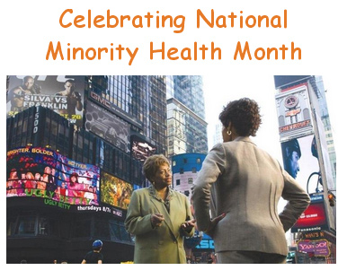 DID YOU KNOW? April is National Minority Health Month