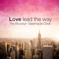 ALBUM REVIEW: “Love Lead The Way” by the Brooklyn Tabernacle Choir