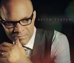 Gospel’s Keith Staten Prepares To Release His First Album In Over 10 Years