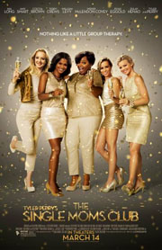 Win Tickets to see “Tyler Perry’s The Single Moms Club”