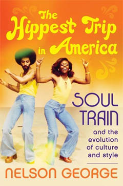 BOOK REVIEW:  Nelson George’s The Hippest Trip In America