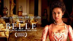 ‘Belle’ Reveals An Extraordinary Life