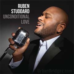 ALBUM REVIEW:  Ruben Studdard’s Unconditional Love (Verve)