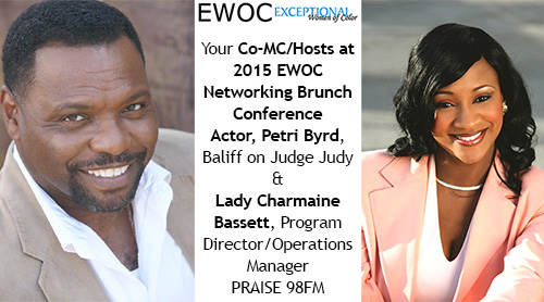 MC Hosts Petri and Neketia Welcome you to the 7th Annual EWOC Networking Brunch Conference