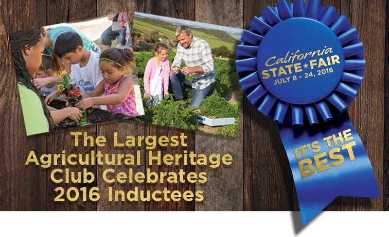 The CA State Fair celebrates the California Agriculture Heritage Club