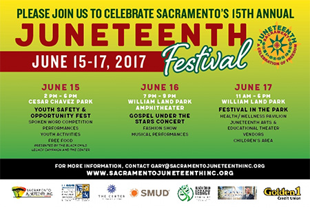 Annual Juneteenth Festival in Sacramento - June 15-17
