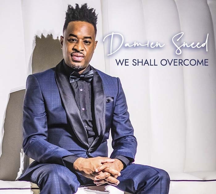 We Shall Overcome (Live Performance & Album) – Damien Sneed: A Review
