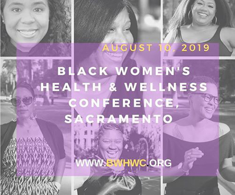 Sacramento Black Women's Health & Wellness Conference