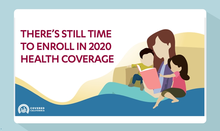Due to COVID-19, You Can Still Enroll in 2020 Health Coverage NOW!