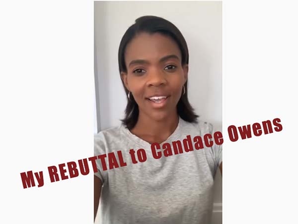 My REBUTTAL to Candace Owens