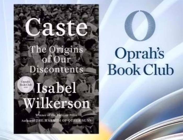 Oprah picks Isabel Wilkerson’s ‘Caste: The Origins of Our Discontents’ for her book club