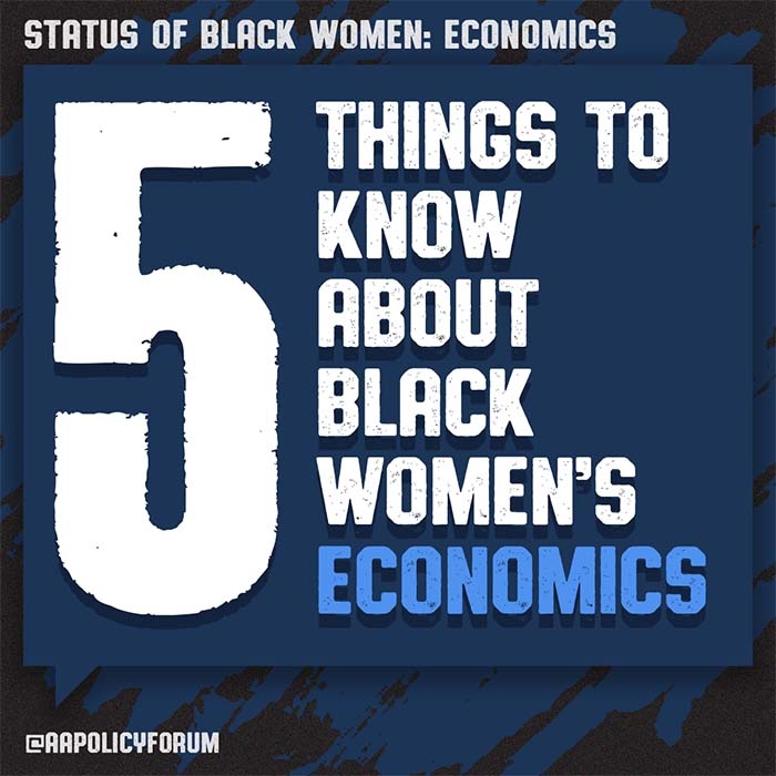 AAPF Spotlights the Status of Black Women’s Economics