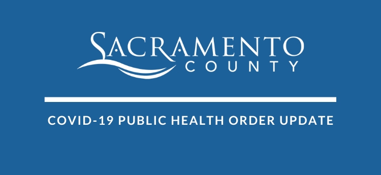 New SacCounty Health Order to Align with State