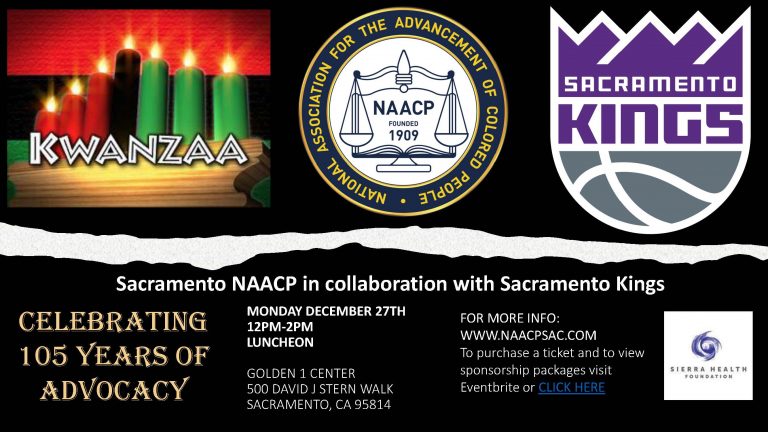 Sacramento NAACP in collaboration with Sacramento Kings celebrating 105 years of Advocacy