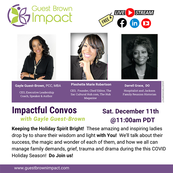 Join us for Impactful Convos with Gayle Guest-Brown