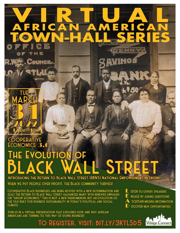 Virtual African American Town-Hall Series: The Evolution of Black Wall Street
