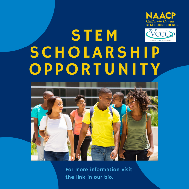 CA/HI NAACP/VEECO STEM Scholarship Opportunity
