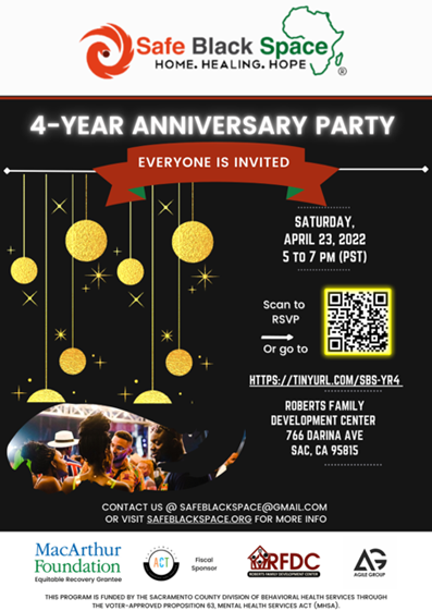 SAFE BLACK SPACES’s 4 Year Anniversary Celebration