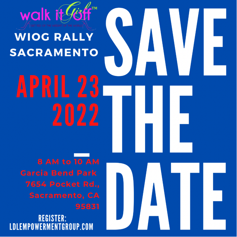 Walk It Off Girl (LDL Empowerment Institute LLC) Sacramento Rally
