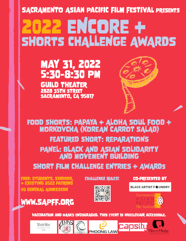 2022 Sacramento Asian Pacific Film Festival: Encore + Shorts Challenge Awards