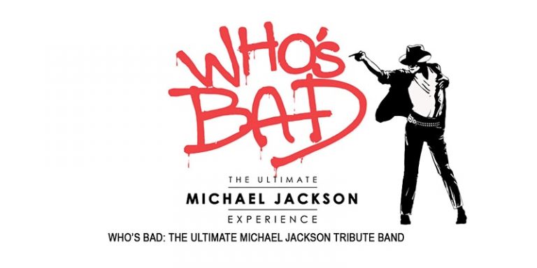 Who’s Bad: The Ultimate Michael Jackson Tribute Band