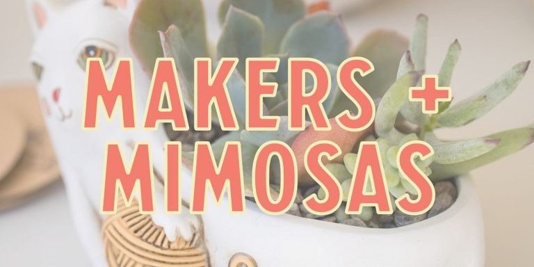 Makers + Mimosas