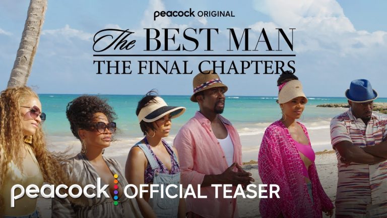 Watch “The Best Man: The Final Chapters | Official Teaser | Peacock Original”