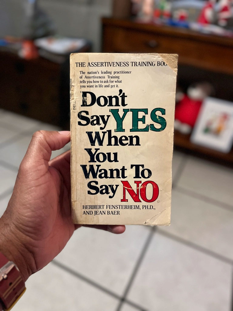 The Power Of “No” — It’s A Complete Sentence!
