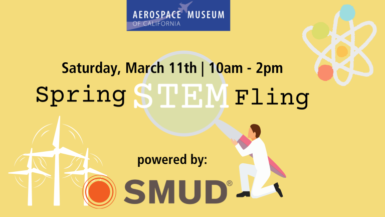 SMUD, Aerospace Museum host Spring STEM Fling