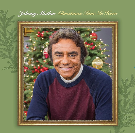 REVIEW — Johnny Mathis’ Christmas Time Is Here