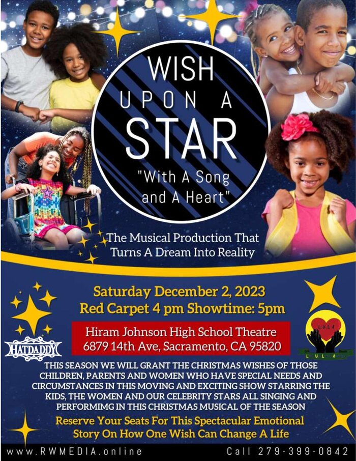 Sacramento Holiday Expo and Wish Upon A Star Musical Production