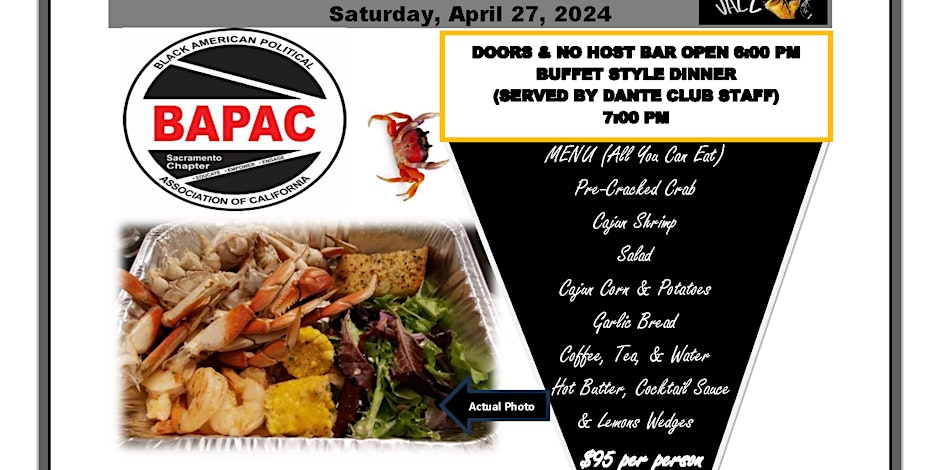BAPAC Sacramento Chapter 5th Annual Crab & Shrimp Feed Fundraiser