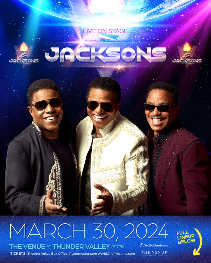 Live on stage the Jacksons & Sister Sledge at The Venue at Thunder Valley on March 30