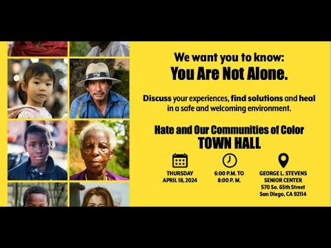 Hate & Our Communities of Color Town Hall, April 18, 2024